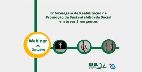 Cartaz do Webinar “Enfermagem de Reabilitação na Promoção da Sustentabilidade Social em áreas Emergentes”