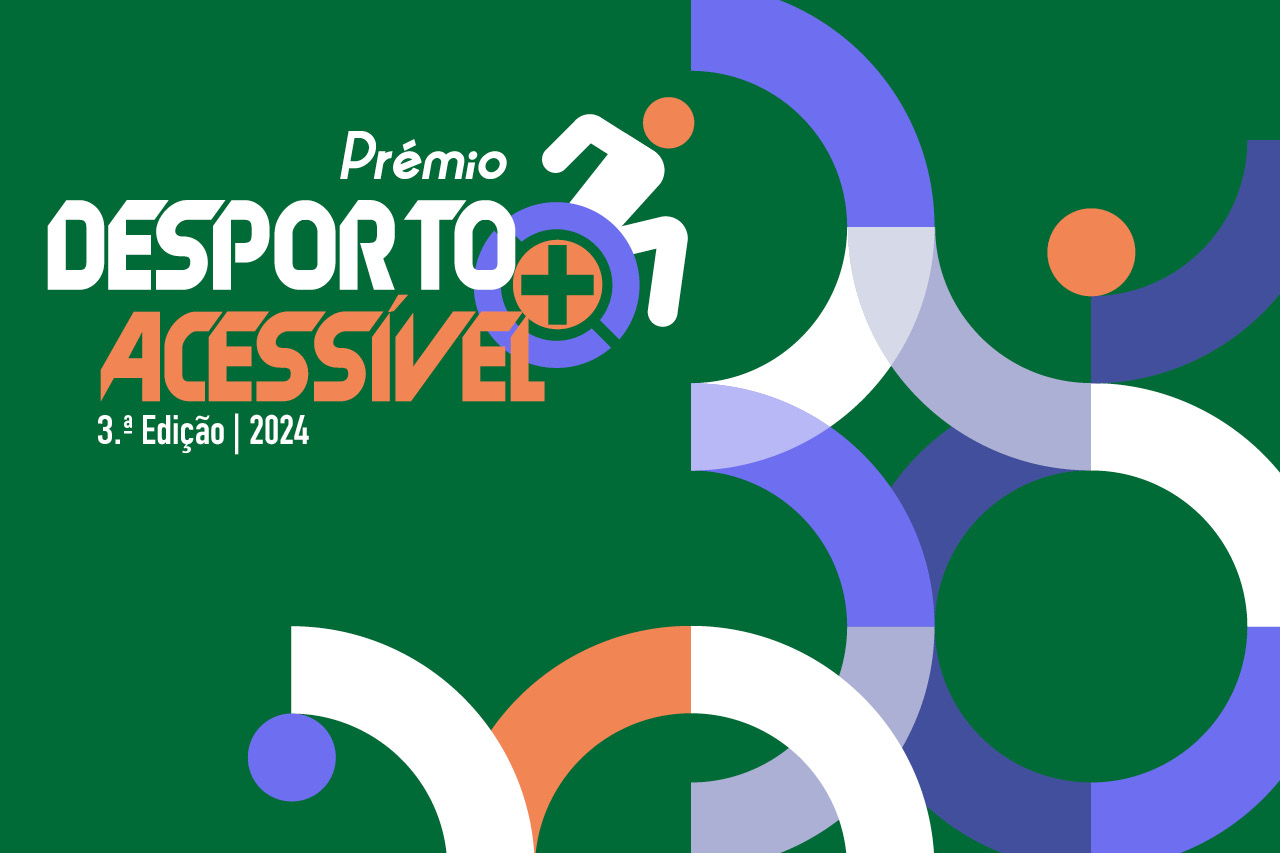 Fundo verde em que no canto superior esquerdo encontra-se o texto “Prémio “DESPORTO+ACESSÍVEL”, 3ª Edição | 2024”. Ao lado do texto está uma figura estilizada de uma pessoa em cadeira de rodas, onde o símbolo “+” se encontra dentro da roda da cadeira. As restantes figuras são abstratas, com elementos gráficos circulares de diversas cores, como branco, laranja e vários tons de roxo.