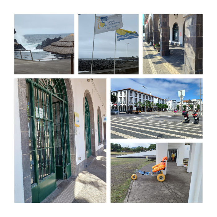 Montagem com seis fotografias: 1 - Área costeira com ondas a bater nas rochas e um guarda-sol de palha à direita. 2 - Duas bandeiras hasteadas em mastros; sendo uma delas a do Programa “Praia Acessível, Praia para Todos!”, 3 - Calçada coberta por colunas de pedra escura em frente a um edifício. 4 - Entrada de edifício com portas verdes e arcos de pedra. 5 - Praça ou rua larga com pavimento em faixas pretas e brancas, motocicletas estacionadas à direita e edifícios ao fundo. 6 - Cadeira de rodas adaptada para praia ou terreno irregular, com rodas grandes amarelas.
