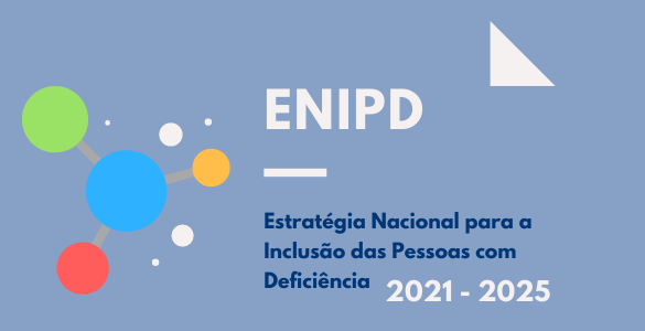 Logotipo da Estratégia Nacional da Inclusão das Pessoas com Deficiência 2021-2025