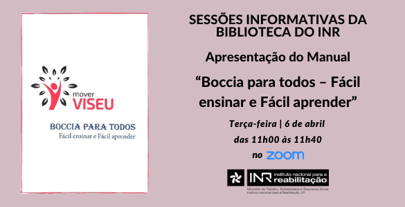 Apresentação do manual “Boccia para todos – Fácil ensinar e fácil aprender”.
