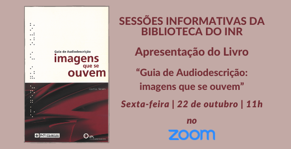 Capa do Guia de Audiodescrição: Imagens que se ouvem, por Josélia Neves
