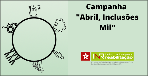 Cartaz da campanha, com circulo e as várias deficiências. Logotipo do INR