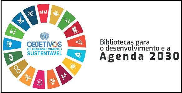 Sustainable Development Goals | Libraries for Development and the 2030 Agenda