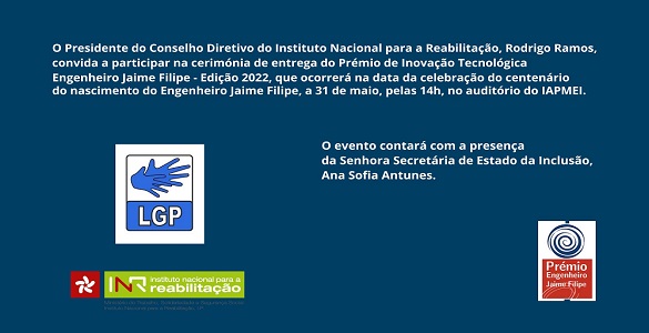 Convite para a cerimónia de entrega do Prémio de Inovação Tecnológica Engenheiro Jaime Filipe - edição 2022