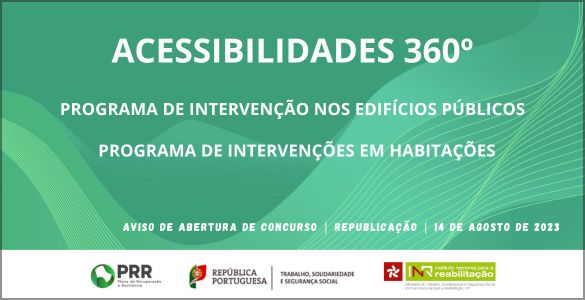 Accessibility 360o | Intervention Program in Public Buildings | Intervention Program in Housing | Call for Applications | Republication | August 14, 2023