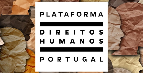  Plataforma Direitos Humanos Portugal 