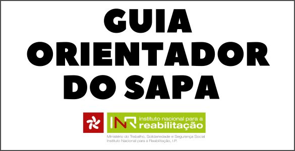 Guia Orientador do Sistema de Atribuição de Produtos de Apoio - SAPA