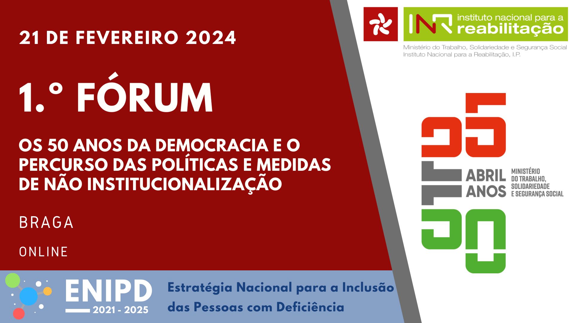 21 de fevereiro 2024 - 1.º Fórum 