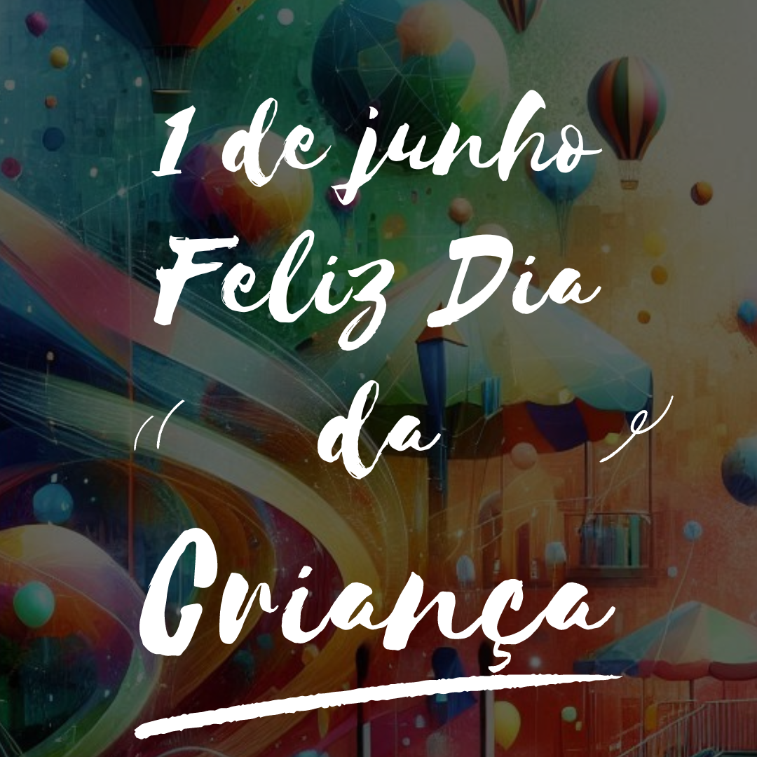 Imagem colorida com representações de balões e carrosséis e com a menção 