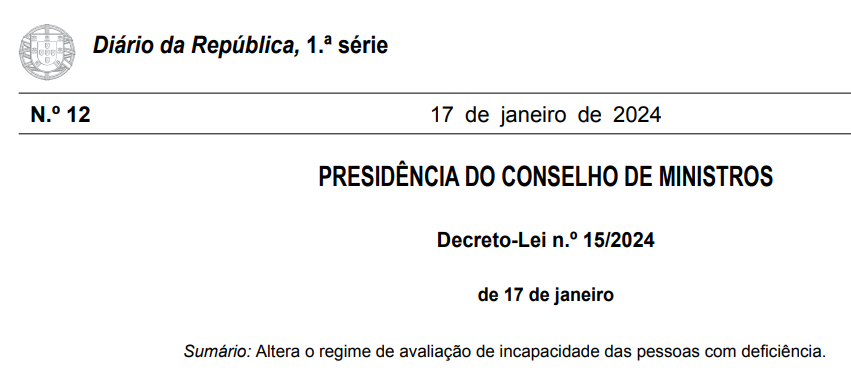Imagem da página inicial do Decreto-Lei n.º 15/2024, da nova alteração do regime de avaliação de incapacidade das pessoas com deficiência